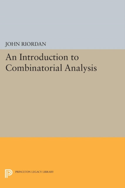 Book cover of: Introduction to Combinatorial Analysis. By: John Riordan
