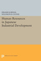 Book cover of: Human Resources in Japanese Industrial Development. By: Hisashi Kawada