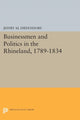 Book cover of: Businessmen and Politics in the Rhineland, 1789-1834. By: Jeffry M. Diefendorf