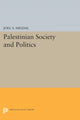 Book cover of: Palestinian Society and Politics. By: Joel S. Migdal