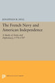 Book cover of: French Navy and American Independence. By: Jonathan R. Dull