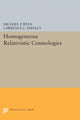 Book cover of: Homogeneous Relativistic Cosmologies. By: Michael P. Ryan