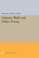Book cover of: Atlantic Wall and Other Poems. By: Rosalie Littell Colie