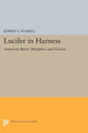 Book cover of: Lucifer in Harness. By: Edwin S. Fussell