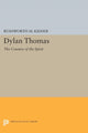 Book cover of: Dylan Thomas. By: Rushworth M. Kidder