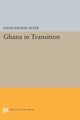 Book cover of: Ghana in Transition. By: David Ernest Apter