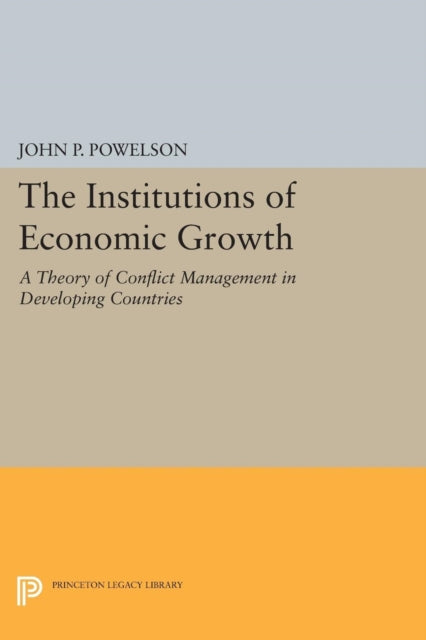 Book cover of: Institutions of Economic Growth. By: John P. Powelson