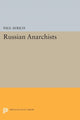 Book cover of: Russian Anarchists. By: Paul Avrich