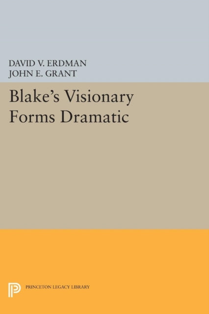 Book cover of: Blake's Visionary Forms Dramatic. By: David V. Erdman