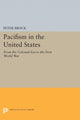 Book cover of: Pacifism in the United States. By: Peter Brock