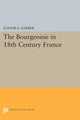 Book cover of: Bourgeoisie in 18th-Century France. By: Elinor Barber