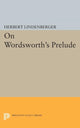 Book cover of: On Wordsworth's Prelude. By: Herbert Samuel Lindenberger