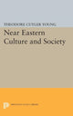 Book cover of: Near Eastern Culture and Society. By: Theodore Cuyler Young