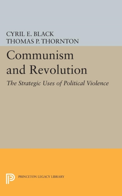 Book cover of: Communism and Revolution. By: Cyril E. Black