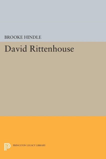 Book cover of: David Rittenhouse. By: Brooke Hindle