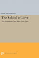 Book cover of: School of Love. By: H. M. Richmond