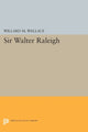 Book cover of: Sir Walter Raleigh. By: Willard Mosher Wallace
