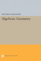 Book cover of: Algebraic Geometry. By: Solomon Lefschetz