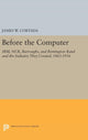 Book cover of: Before the Computer. By: James W. Cortada