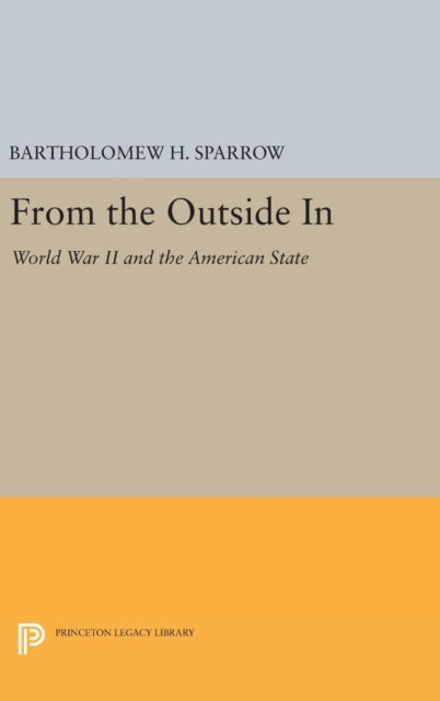 Book cover of: From the Outside In. By: Bartholomew H. Sparrow