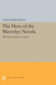 Book cover of: Hero of the Waverley Novels. By: Alexander Welsh