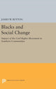 Book cover of: Blacks and Social Change. By: James W. Button