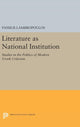Book cover of: Literature as National Institution. By: Vassilis Lambropoulos