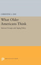 Book cover of: What Older Americans Think. By: Christine L. Day