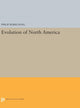 Book cover of: Evolution of North America. By: Philip Burke King