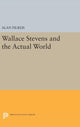 Book cover of: Wallace Stevens and the Actual World. By: Alan Filreis