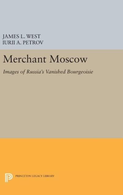 Book cover of: Merchant Moscow. By: James L. West