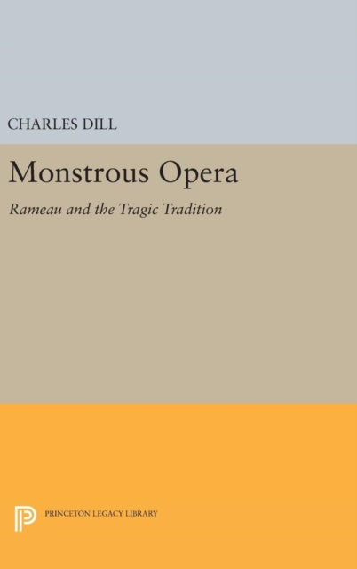 Book cover of: Monstrous Opera. By: Charles Dill