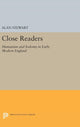 Book cover of: Close Readers. By: Alan Stewart