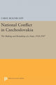 Book cover of: National Conflict in Czechoslovakia. By: Carol Skalnik Leff