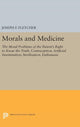 Book cover of: Morals and Medicine. By: Joseph F. Fletcher