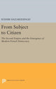 Book cover of: From Subject to Citizen. By: Sudhir Hazareesingh