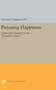 Book cover of: Pursuing Happiness. By: Stanley Lebergott