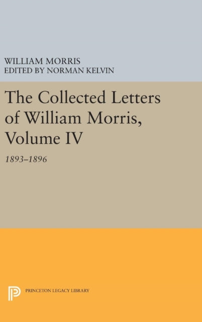 Book cover of: Collected Letters of William Morris, Volume IV. By: William Morris