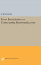 Book cover of: From Perturbative to Constructive Renormalization. By: V. Rivasseau