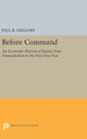 Book cover of: Before Command. By: Paul R. Gregory