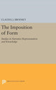 Book cover of: Imposition of Form. By: Claudia J. Brodsky