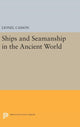 Book cover of: Ships and Seamanship in the Ancient World. By: Lionel Casson