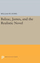 Book cover of: Balzac, James, and the Realistic Novel. By: William W. Stowe