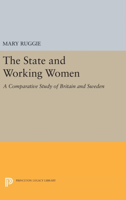 Book cover of: State and Working Women. By: Mary Ruggie