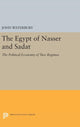 Book cover of: Egypt of Nasser and Sadat. By: John Waterbury