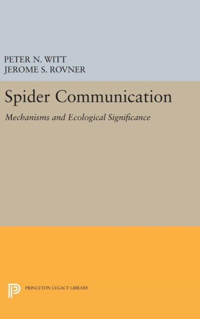Book cover of: Spider Communication. By: Peter N. Witt