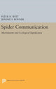 Book cover of: Spider Communication. By: Peter N. Witt