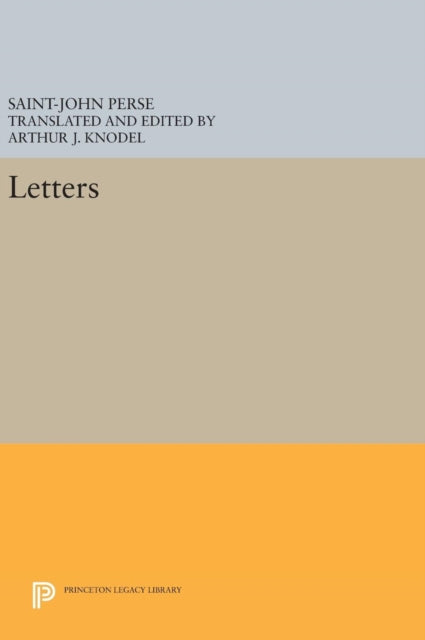 Book cover of: Letters. By: Saint-John Perse