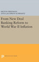Book cover of: From New Deal Banking Reform to World War II Inflation. By: Milton Friedman