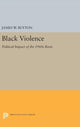 Book cover of: Black Violence. By: James W. Button